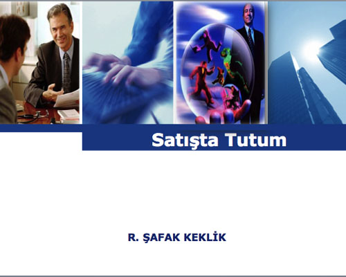 Satışta Tutum