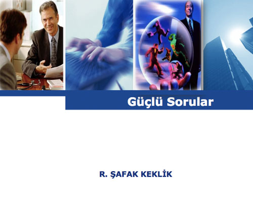 Güçlü Sorular