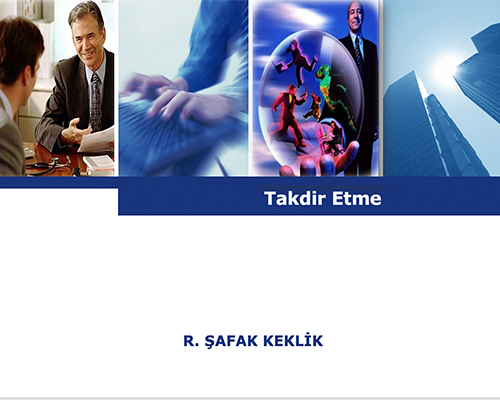 Koçluk Becerileri: Takdir Etme