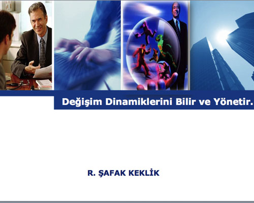 Koçluk-1: Değişim Dinamiklerini Bilir Ve Yönetir