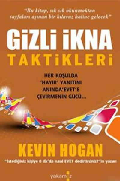 Gizli İkna Taktikleri