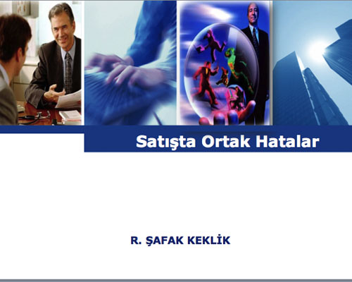 Satışta Ortak Hatalar