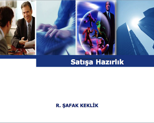 Satışa Hazırlık