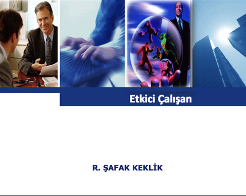 Etkici Çalışan