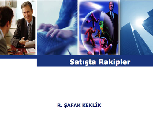 Satışta Rakipler